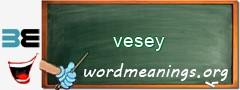 WordMeaning blackboard for vesey